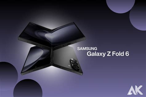 Samsung Galaxy Z Fold 6 Specs, Features, Release & More!