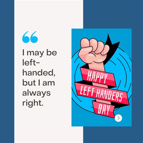 25+ International Left-Handers Day Quotes