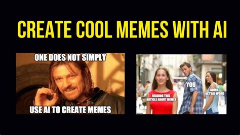 Create Cool memes with AI | AI generated Memes | AI Memes |Machine ...