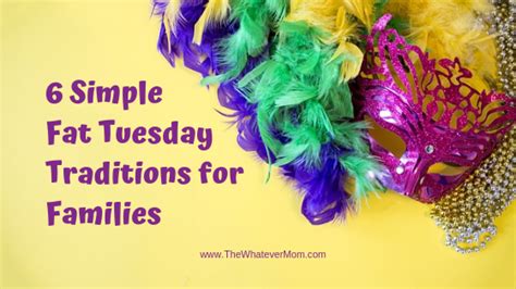 6 Simple Fat Tuesday Traditions for Families