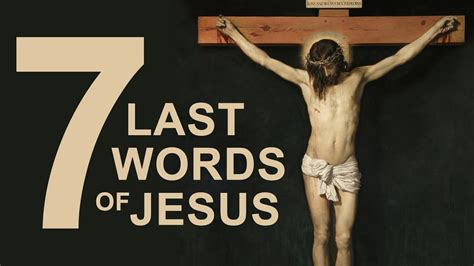 The Seven Last Words of Jesus on the Cross - YouTube