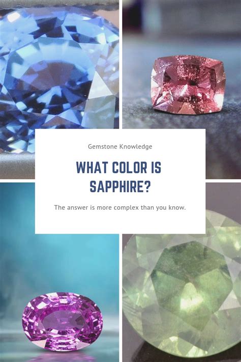 What Color is Sapphire? A Guide to All Colors & Varieties| Gem Rock ...