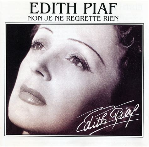 Edith Piaf - Non Je Ne Regrette Rien (1991, CD) | Discogs