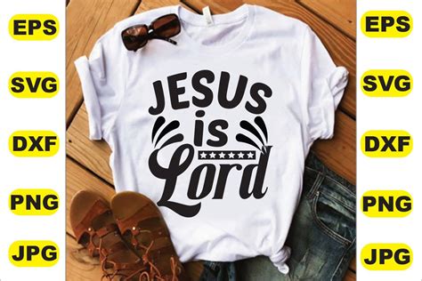 Jesus is Lord T Shirt Design Graphic by MhdDesign · Creative Fabrica