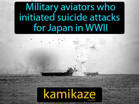 Kamikaze Definition & Image | GameSmartz