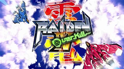 Trailer - Raiden IV: OverKill (PC). - YouTube