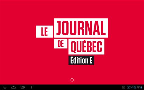 Journal de Québec - éditionE – Applications Android sur Google Play