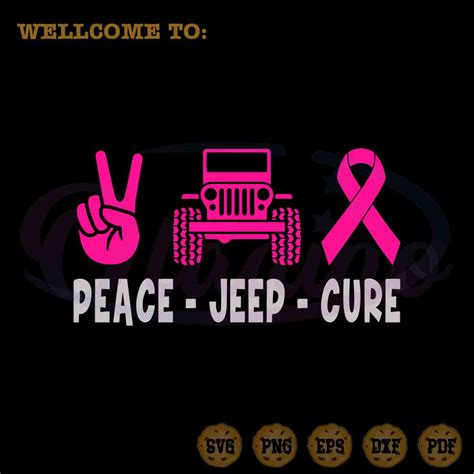 Peace Jeep Cure SVG Jeep Pink In October Files For Cricut