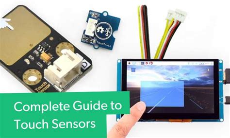 Complete Guide to Touch Sensors