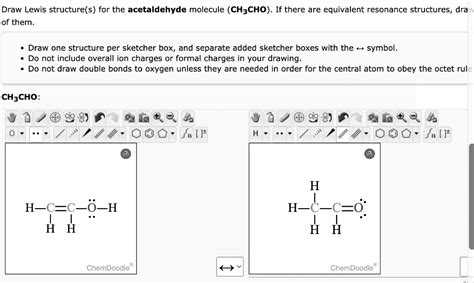 SOLVED: Draw Lewis structure(s) for the acetaldehyde molecule (CH3CHO ...