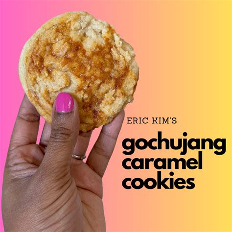 Eric Kim's Gochujang Caramel Cookies | Eat.Drink.Frolic.