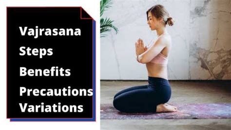 Expert Level Vajrasana steps, benefits and precautions