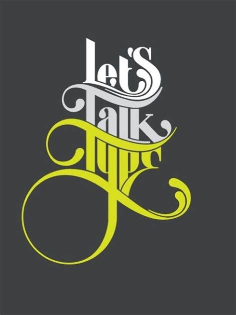 Let's... | Creative typography, Typography design, Typographic design