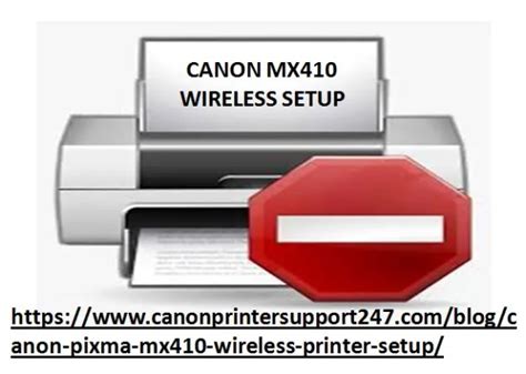 Canon mx410 Wireless Setup, Software Download Setup - TheOmniBuzz