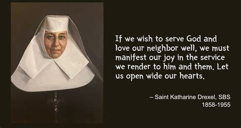 Daily Catholic Quote — Saint Katharine Drexel — Integrated Catholic Life™