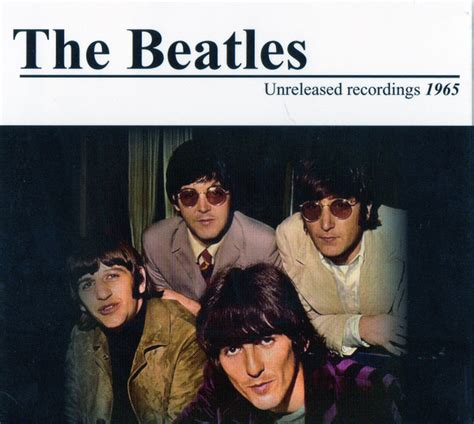 The Beatles - Unreleased Recordings 1965 (Digipack, CD) | Discogs