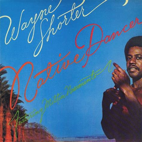 Wayne Shorter - Native Dancer (Vinyl LP) - Amoeba Music