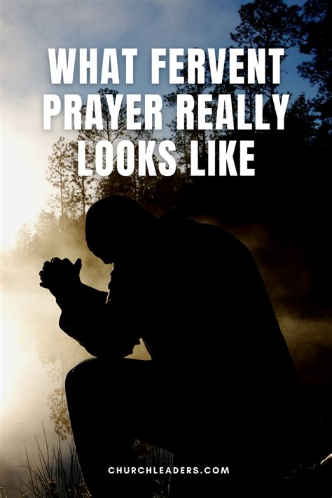 What Fervent Prayer Really Looks Like