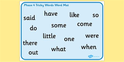 Phase 4 Tricky Words Word Mat (teacher made)