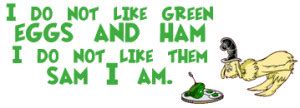 Green Eggs And Ham Dr Seuss Quotes. QuotesGram