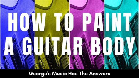 How To Paint A Guitar Body by Ricky Sharples | George's Music