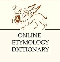 Confessions of ignorance: The Online Etymology Dictionary