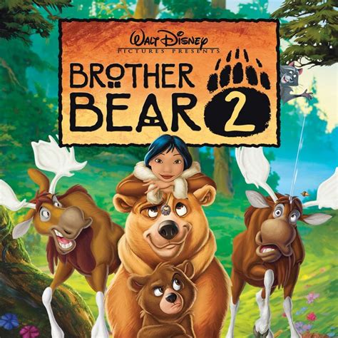 Brother Bear 2: Soundtrack | DisneyLife PH