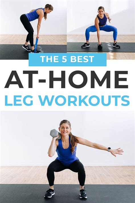 5 Best Leg Workouts At Home (Videos) | Nourish Move Love