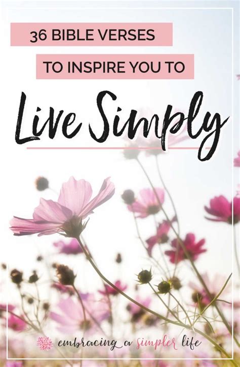 36 Bible Verses on Living Simply to Inspire and Challenge You