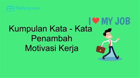 10+ Kata Kata Motivasi Kerja Penambah Semangat Yang Menginspirasi - Tip ...