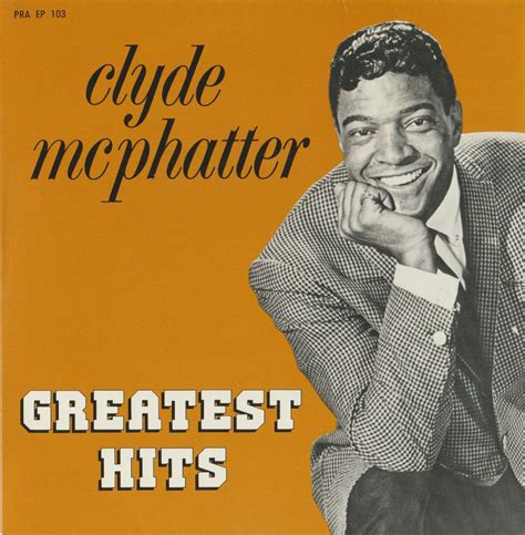 Extended Playtime: Clyde McPhatter - His Greatest Hits FLAC