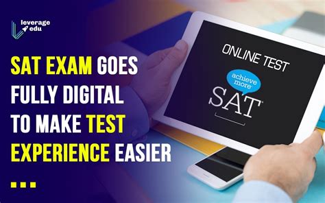 Digital SAT Test Brings Student-Friendly Changes | Leverage Edu