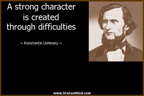 Quotes about Strong Character (100 quotes)