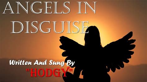 Angels In Disguise - YouTube