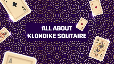 All You Should Know About Klondike Solitaire Game - MPL Blog