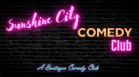 SUNSHINE CITY COMEDY CLUB – Paradise News Magazine