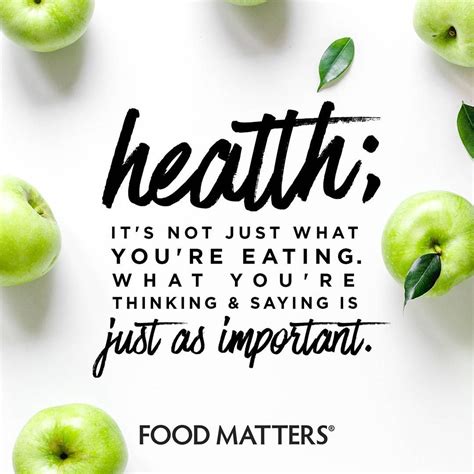 What you eat + what you say + what you think = equally as important # ...