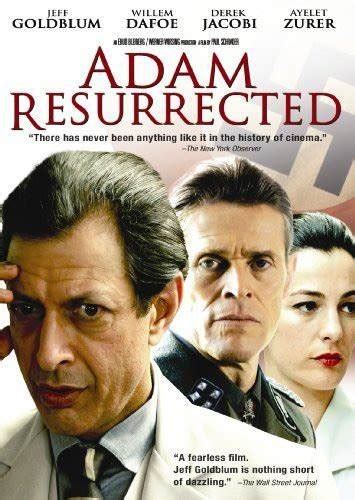 Adam Resurrected: Movie Review! – psychedelicwizard