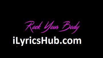 Rock Your Body Lyrics - Chris Brown » iLyricsHub