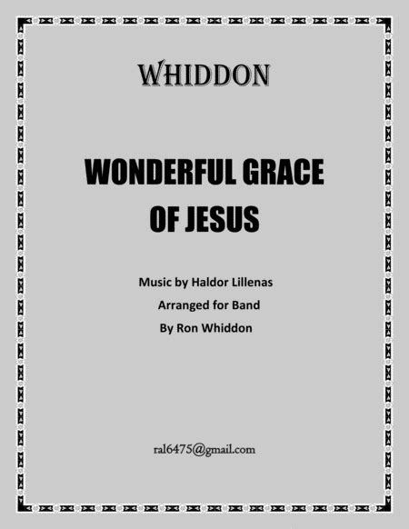 Wonderful Grace of Jesus Sheet Music | Haldor Lillenas | Concert Band