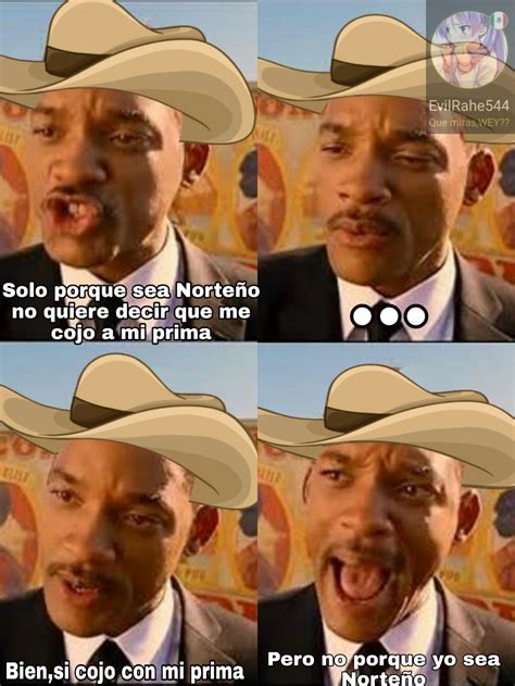 Top memes de norteños en español :) Memedroid