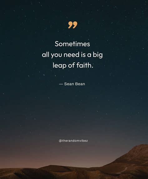 90 Leap of Faith Quotes To Be Stronger That Your Fears! – The Random Vibez