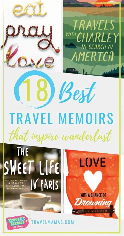 18 Best Travel Memoirs that Inspire Wanderlust ~ Recommended by Travel ...