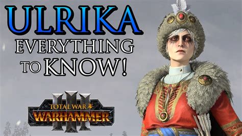 ULRIKA MAGDOVA! Stats, Abilities, Unlock, Skills and Role - Warhammer 3 ...