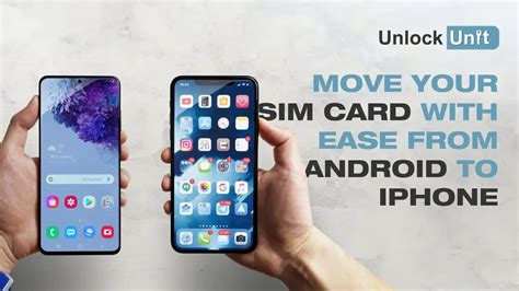 Move Your SIM Card with Ease from Android to iPhone | UnlockUnit