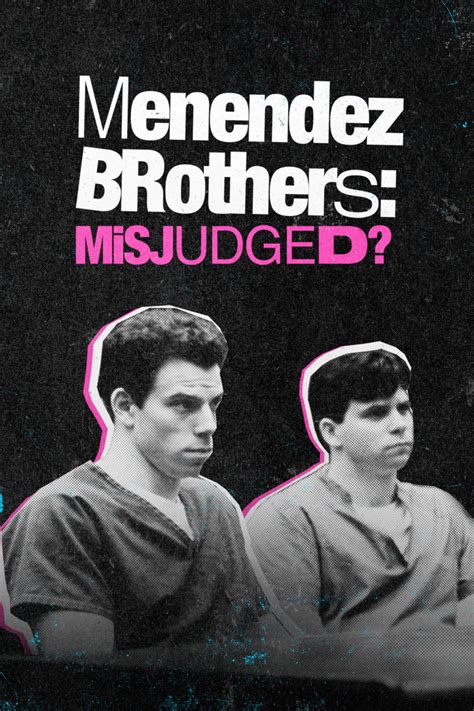 Menendez Brothers: Misjudged? (2022)