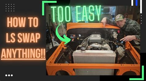 How To LS Engine Swap Anything The Easy Way! - YouTube