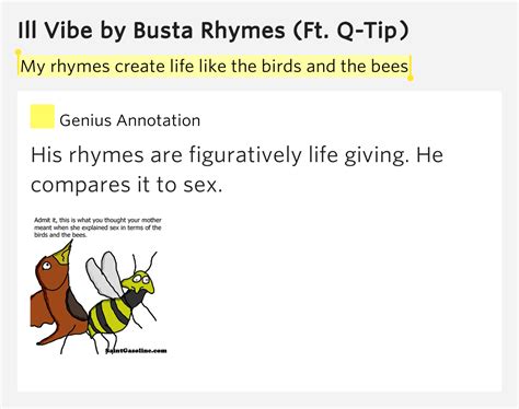 My rhymes create life like the birds and the bees – Ill Vibe