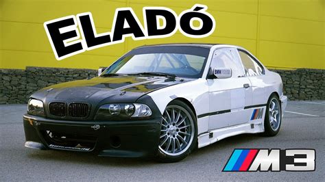 Eladó BMW E36 M3 versenyautó - Mi jön helyette? 🤔 - YouTube