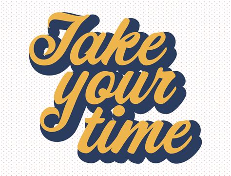 Vector take your time typography groovy style illustration 23754324 ...